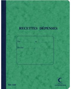 Cahier des: Recettes et Dépenses - 220 x 170 mm ELVE 1329 (Journal comptable)