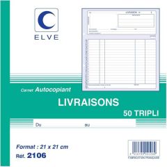 Bon de Livraisons Carnet autocopiant Tripli - 210 x 210 mm Elve 2106